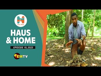 Haus & Home Ep.10, 2023