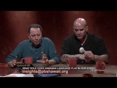 What Role Does Hawaiian Language Play in Our State? | INSIGHTS ON PBS HAWAIʻI