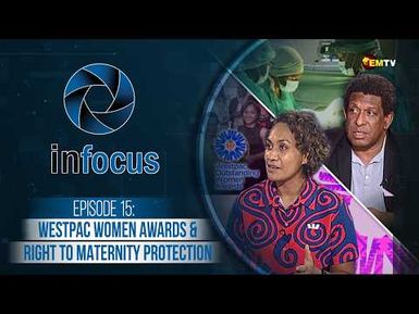 InFocus Episode 15 (2026) - WOW Awards & Women’s right to Maternity Protection