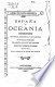 España en oceanía Descripción histórico, geográfica y estadística de neustras posesiones en aquella parte del mundo, religión, usos y costumbres de sus habitantes redactada
