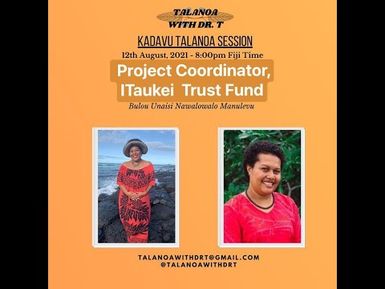 UNAISI N MANULEVU & DR T - NODRATOU VEIQARAVI NA ITAUKEI TRUST FUND (11/08/2021).