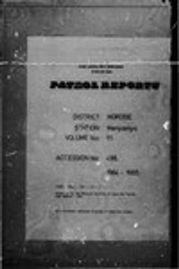 Patrol Reports. Morobe District, Menyamya, 1964 - 1965