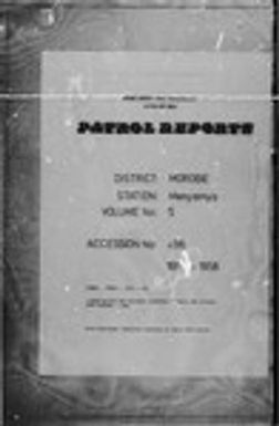 Patrol Reports. Morobe District, Menyamya, 1957 - 1958