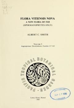 Flora Vitiensis nova : a new Flora of Fiji (spermatophytes only)