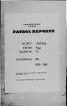 Patrol Reports. Central District, Rigo, 1958-1960