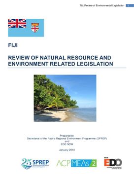 Review of natural resource and environment related legislation : Fiji