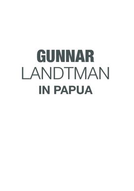 ["Gunnar Landtman in Papua: 1910 to 1912"]