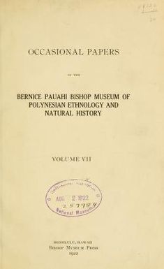 Occasional Papers of the Bernice Pauahi Bishop Museum of Polynesian Ethnology and Natural History