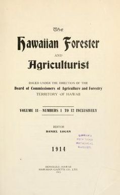 The Hawaiian forester and agriculturist
