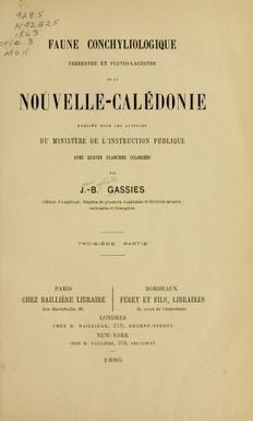 Faune conchyliologique terrestre et fluviolacustre de la Nouvelle-Calédonie publiée sous les auspices du Ministère de l'instruction publique