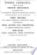 Vinnius castigatus, atque ad usum Hispanorum accommodatus...