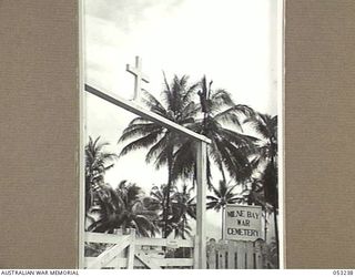 MILNE BAY, NEW GUINEA. 1943-06-27. ENTRANCE TO THE MILNE BAY WAR CEMETERY