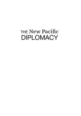 ["The New Pacific Diplomacy"]