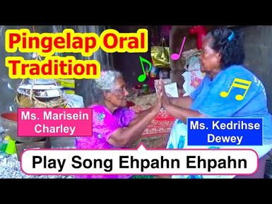 Play Song Ehpahn Ehpahn, Pingelap