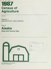 1987 census of agriculture, pt.2- Alaska
