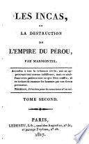 Les Incas, ou La destruction de l'empire du Pérou