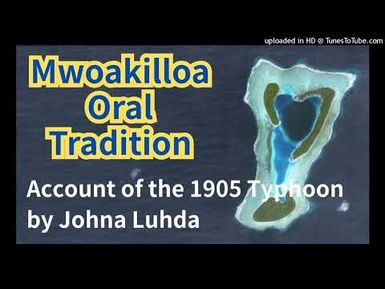Account of the Typhoon in 1905, Mwoakilloa