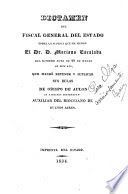 Dictamen del fiscal general del estado sobre la suplica que ha hecho el Dr. D. Mariano Escalada del supremo auto de 29 de marzo de este año, que mandó retener y suplicar sus bulas de obispo de Aulon in partibus infidelium auxiliar del diocesano de Buenos Aires