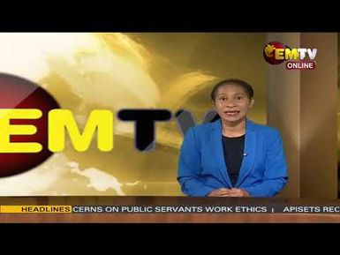 NATIONAL EMTV NEWS | 6PM | MONDAY 3rd MARCH, 2025