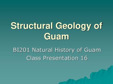 Structural geology of Guam - Natural history of Guam