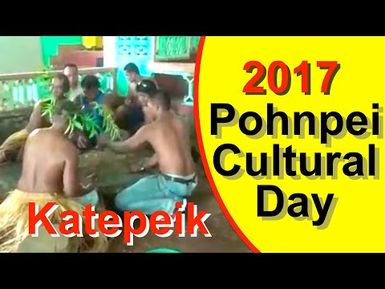 Pohnpei Cultural Day 2017