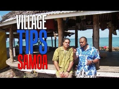 Village Tips: Samoa