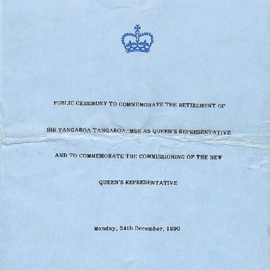 Public Ceremony to Commemorate the Retirement of Sir Tangaroa Tangaroa as Queen's Representative and to commemorate the Commissioning of the new Queen's Representative, 24 December 1990 at Te Atukura Parade Grounds.