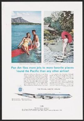 Pan Am flies more jets to more favorite places 'round the Pacific than any other airline!