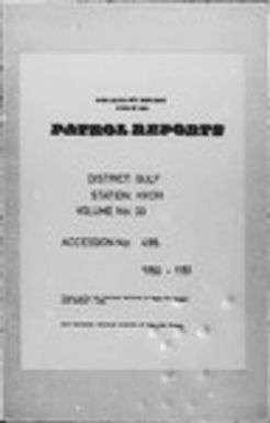 Patrol Reports. Gulf District, Kikori, 1950-1951