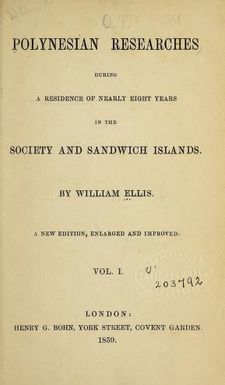 Polynesian researches during a residence of nearly eight years in the Society and Sandwich Islands