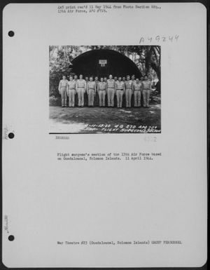 Flight Surgeon'S Section Of The 13Th Air Force Based On Guadalcanal, Solomon Islands. 11 April 1944. (U.S. Air Force Number 3A49244)