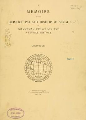 Memoirs of the Bernice Pauahi Bishop Museum of Polynesian Ethnology and Natural History