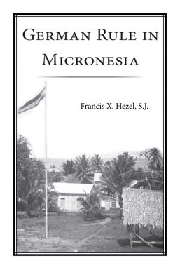 German Rule in Micronesia