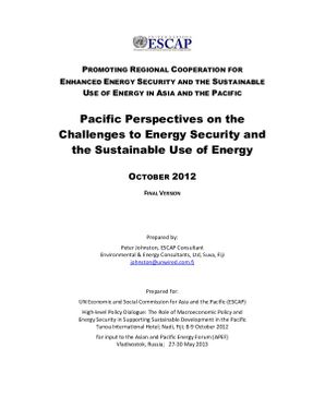 Pacific perspectives on the challenges to energy security and the sustainable use of energy.