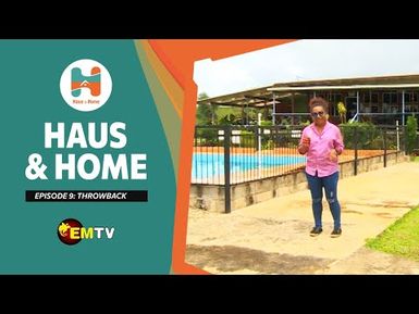 Haus & Home - Episode 9, 2021