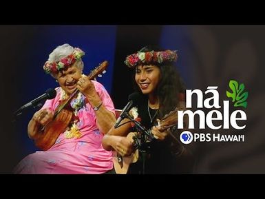 Genoa Keawe & Family (2001) | NĀ MELE (full episode) | PBS HAWAIʻI