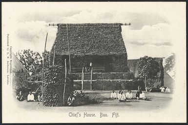 Postcard. Chief's house, Bau, Fiji. Copyright registered. Published by L N Anderson, Levuka [1900-1905]