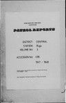 Patrol Reports. Central District, Rigo, 1947-1949