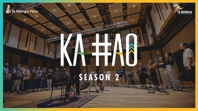 Ka Hao Season 2 - Te Amokura Productions