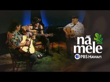 Led Kaapana, Dennis Kamakahi and Cyril Pahinui | NĀ MELE