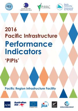 2016 Pacific infrastructure performance indicators (PIPIs)