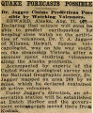 Quake Forecasts Possible: Dr. Jagger Claims Predictions Possible By Watching Volcanoes. Northwest History. Alaska, Geology. United States.
