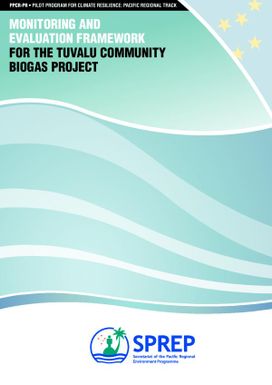 Monitoring and evaluation framework for the Tuvalu Community Biogas Project.