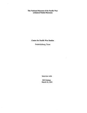 Oral History Interview with William F. (Bill) Graham, March 24, 2001