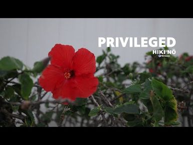 Let's Reframe Our Privilege | HIKI NŌ - PBS Hawai'i