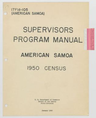 Binder 117-E - American Samoa - Form 17FLD-105 (American Samoa), Supervisor's Program Manual, American Samoa, 1950 Census (January 1950)