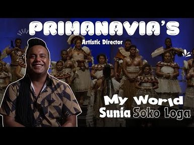 Talanoa with PRIMANAVIA's Artistic Director, Sunia Soko Loga | My World