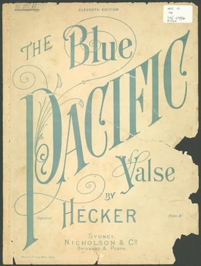 The blue Pacific valse / by Hecker.