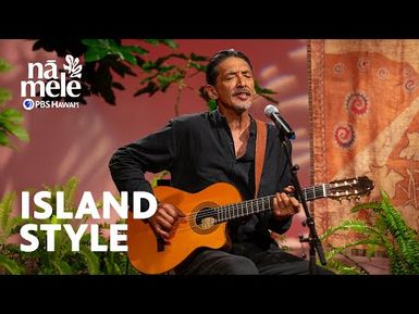 John Cruz - Island Style | Nā Mele