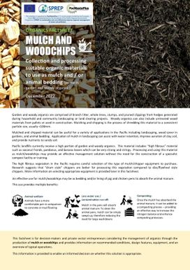 Organics Factsheet: Mulch and Woodchips